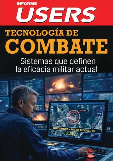 Tecnología de Combate Sistemas que definen la eficacia militar actual