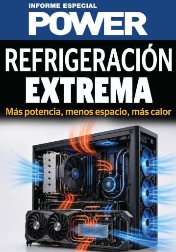 Refrigeración Extrema Más potencia, menos espacio, más calor