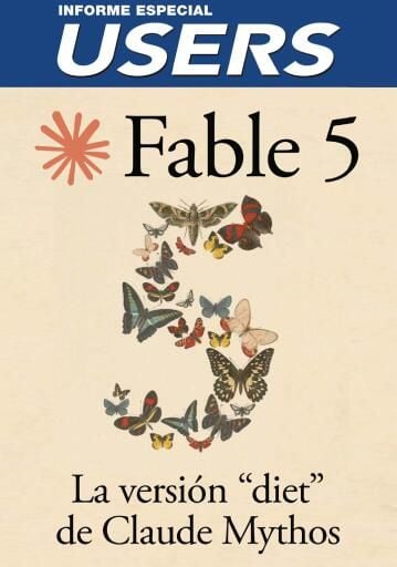 Fable 5 La versión "diet" de Claude Mythos