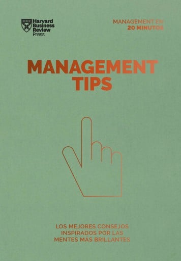 Management Tips: Los mejores consejos inspirados por las mentes más brillantes