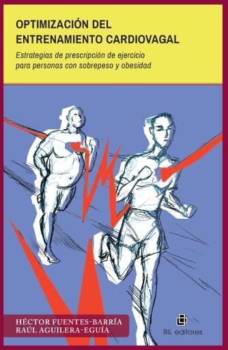 Optimización del entrenamiento cardiovagal. Estrategias de prescripción de ejercicio para personas con sobrepeso y obesidad