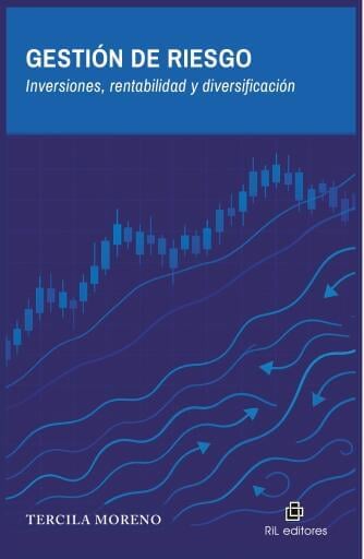 Gestión de riesgo. Inversiones, rentabilidad y diversificación
