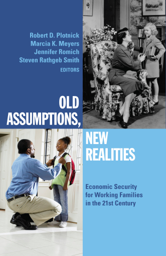 Old Assumptions, New Realities