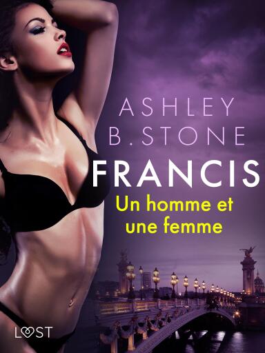 Francis : Un homme et une femme - Une nouvelle érotique