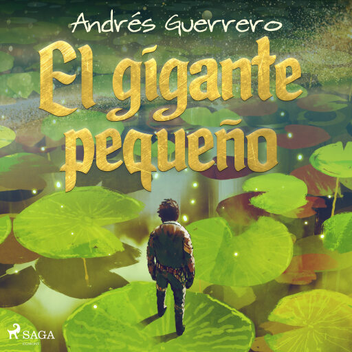 Portada del audiolibro «El gigante pequeño», de Andrés Guerrero