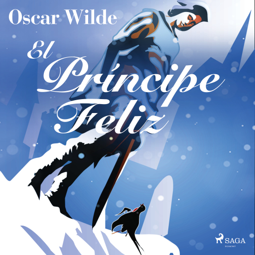 Portada del audiolibro «El Príncipe Feliz», de Oscar Wilde