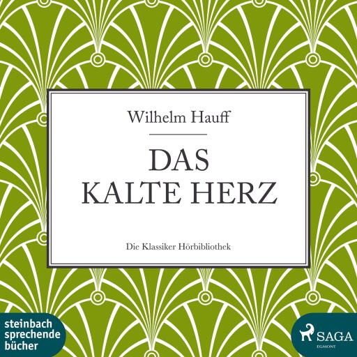 Das kalte Herz (Ungekürzt)