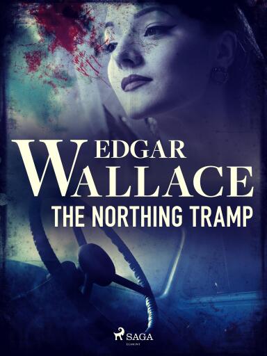 Portada del libro «The Northing Tramp», de Edgar Wallace
