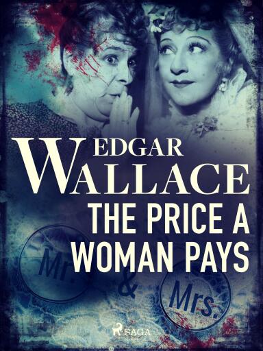 Portada del libro «The Price a Woman Pays», de Edgar Wallace