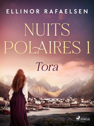 Tora – Nuits polaires, Livre 1