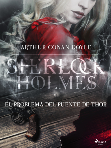 Portada del libro «El problema del puente de Thor», de Arthur Conan Doyle