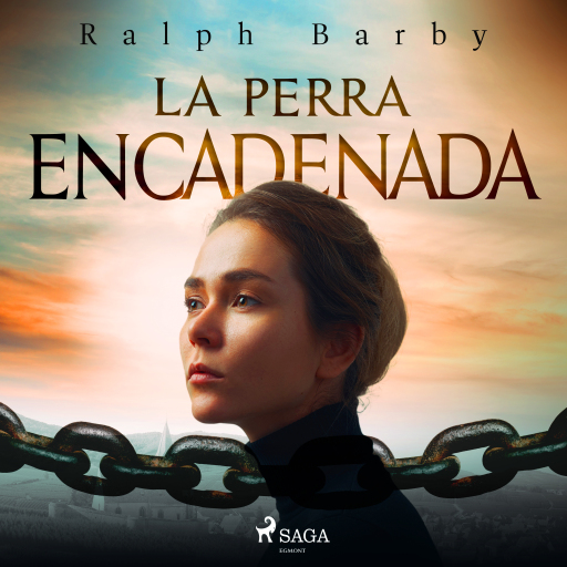 La perra encadenada – Dramatizado