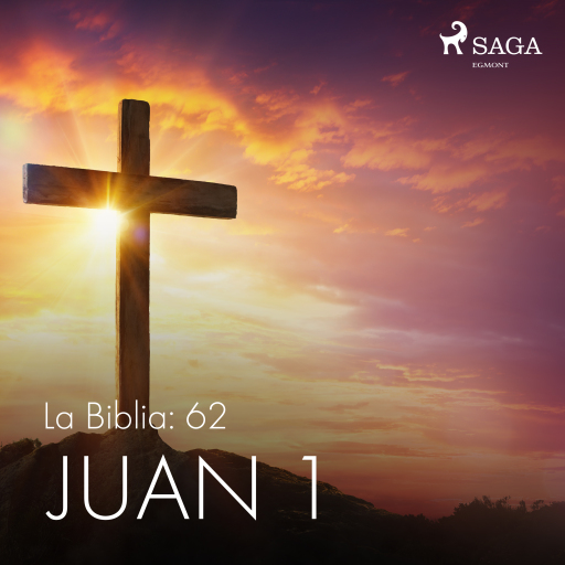 Portada del audiolibro «La Biblia: 62 Juan 1», de Anónimo