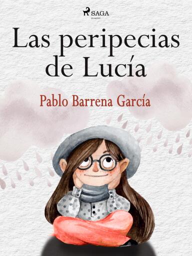 Las peripecias de Lucía