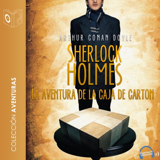 Portada del audiolibro «La aventura de la caja de cartón - Dramatizado», de Arthur Conan Doyle