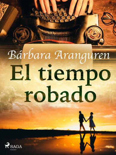 El tiempo robado