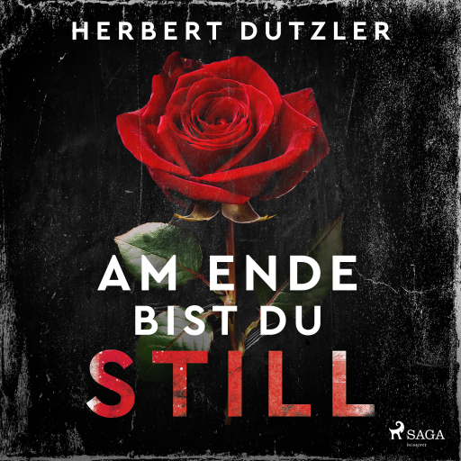 Am Ende bist du still