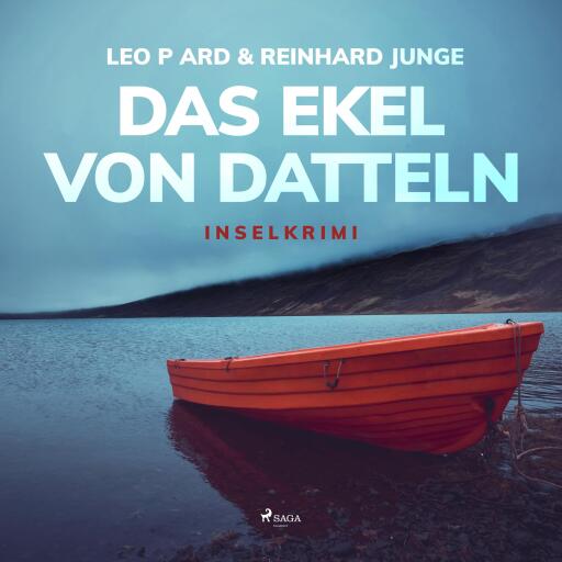 Das Ekel von Datteln - Inselkrimi (Ungekürzt)
