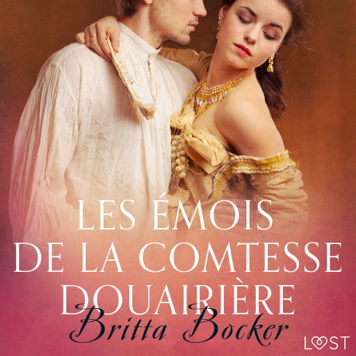 Les Émois de la comtesse douairière – Une nouvelle érotique
