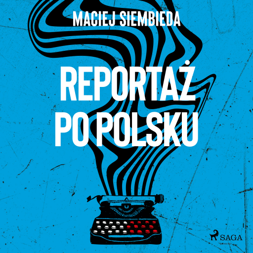 Reportaż po polsku
