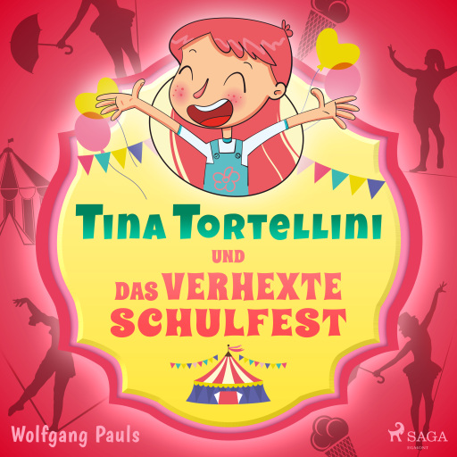 Tina Tortellini und das verhexte Schulfest
