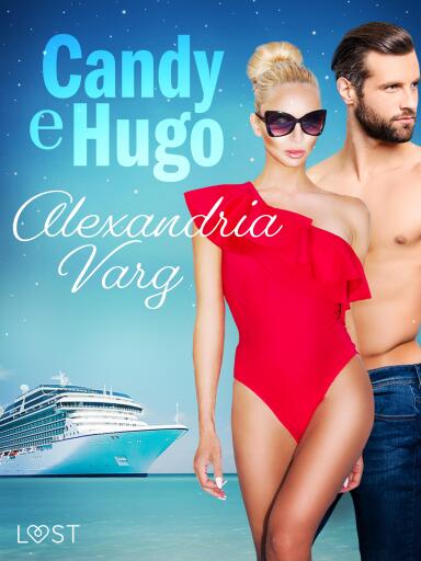 Candy e Hugo - Breve racconto erotico