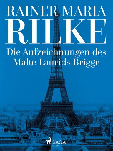 Die Aufzeichnungen des Malte Laurids Brigge