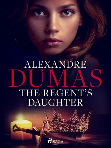 Portada del libro «The Regent's Daughter», de Alexandre Dumas