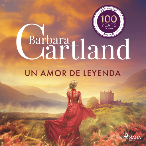 Portada del audiolibro «Un Amor de Leyenda (La Colección Eterna de Barbara Cartland 15)», de Barbara Cartland