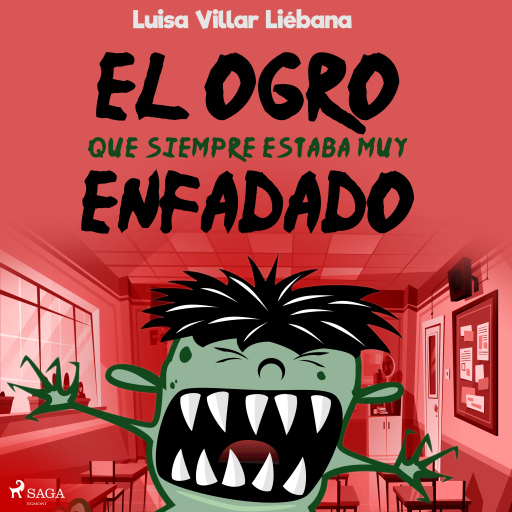 El ogro que siempre estaba muy enfadado