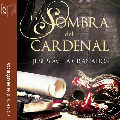 Portada del audiolibro «La sombra del cardenal», de Jesús Ávila