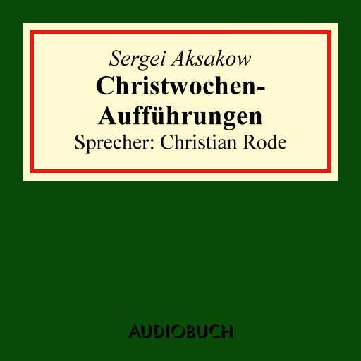 Christwochen-Aufführungen (Auszug aus: Familienchronik)