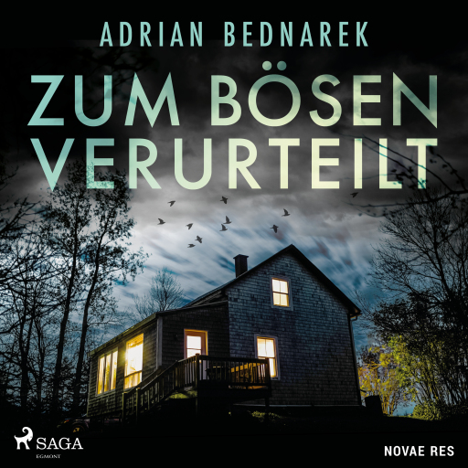 Zum Bösen verurteilt