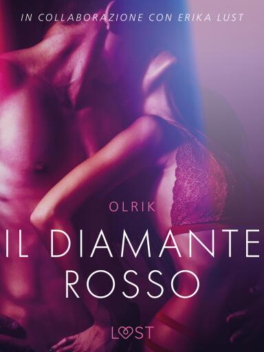 Il diamante rosso - Breve racconto erotico