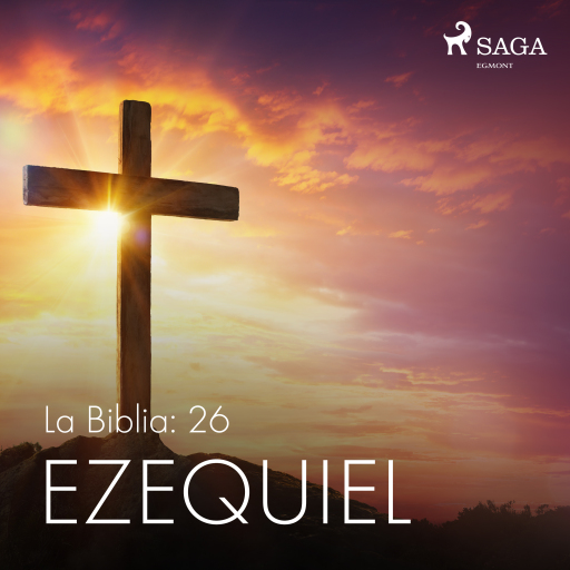 Portada del audiolibro «La Biblia: 26 Ezequiel», de Anónimo