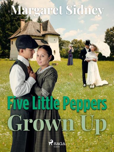 Five Little Peppers Grown Up