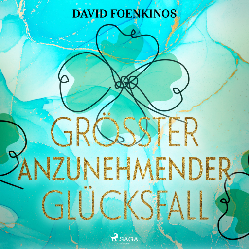 Größter anzunehmender Glücksfall