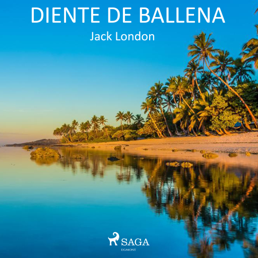 Portada del audiolibro «Diente de ballena», de Jack London