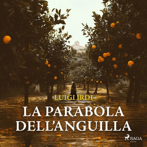 La parabola dell'anguilla: Una nuova inchiesta di Sara Malerba