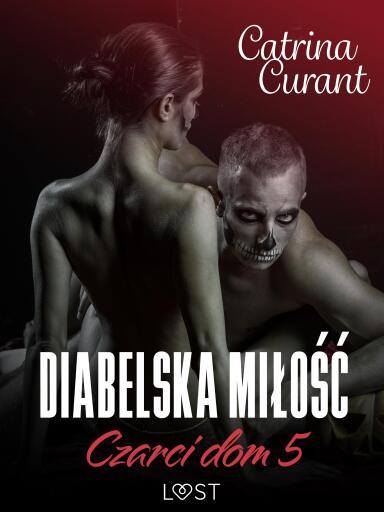 Czarci dom 5: Diabelska miłość – seria erotyczna