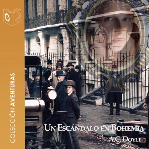 Portada del audiolibro «Un escándalo en Bohemia - Dramatizado», de Arthur Conan Doyle
