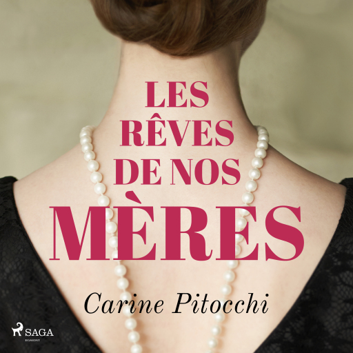 Les Rêves de nos mères