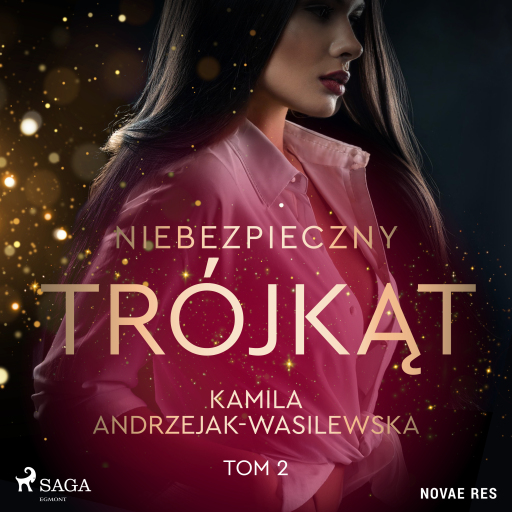 Niebezpieczny trójkąt. Tom 2. W sidłach Parkerów