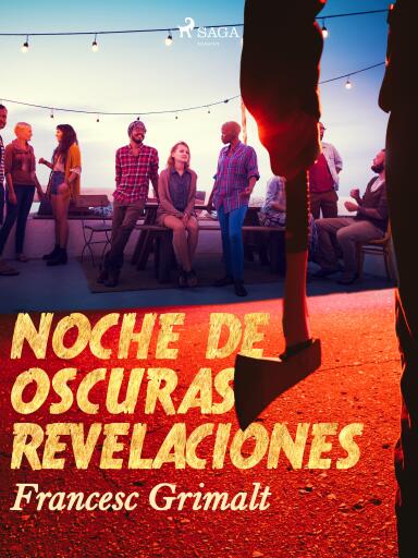 Noche de oscuras revelaciones