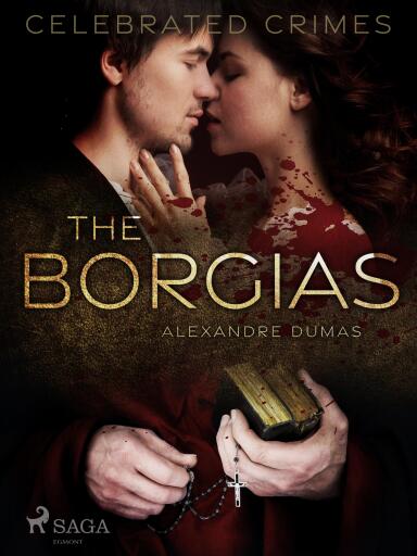Portada del libro «The Borgias», de Alexandre Dumas