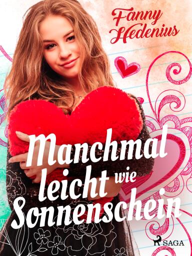Manchmal leicht wie Sonnenschein