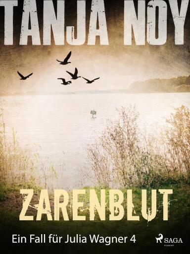 Zarenblut - Ein Fall für Julia Wagner: Band 4