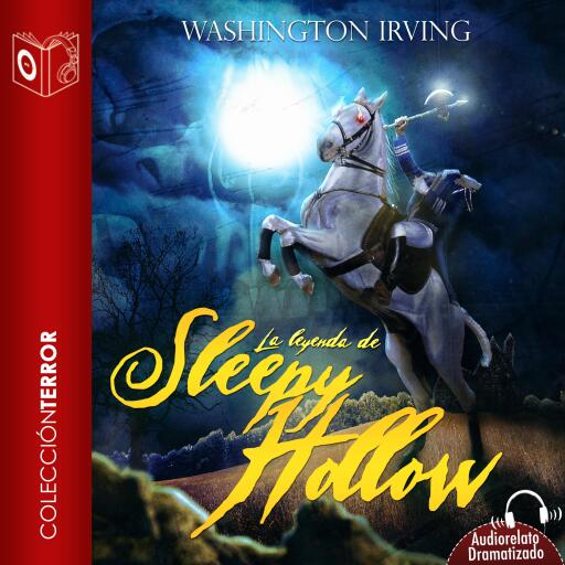Portada del audiolibro «La leyenda de Sleepy Hollow - Dramatizado», de Washington Irving