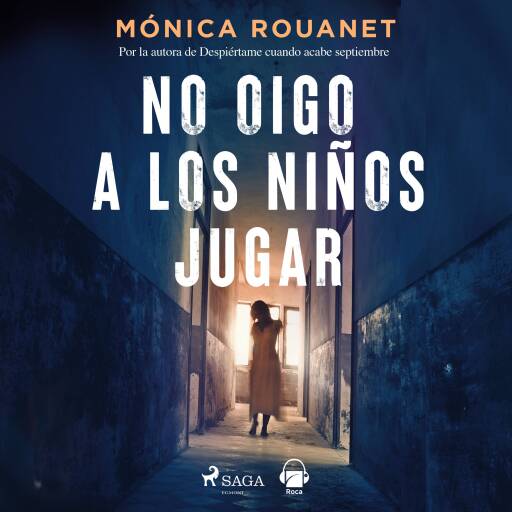No oigo a los niños jugar