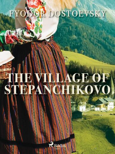 Portada del libro «The Village of Stepanchikovo», de Fyodor Dostoevsky
